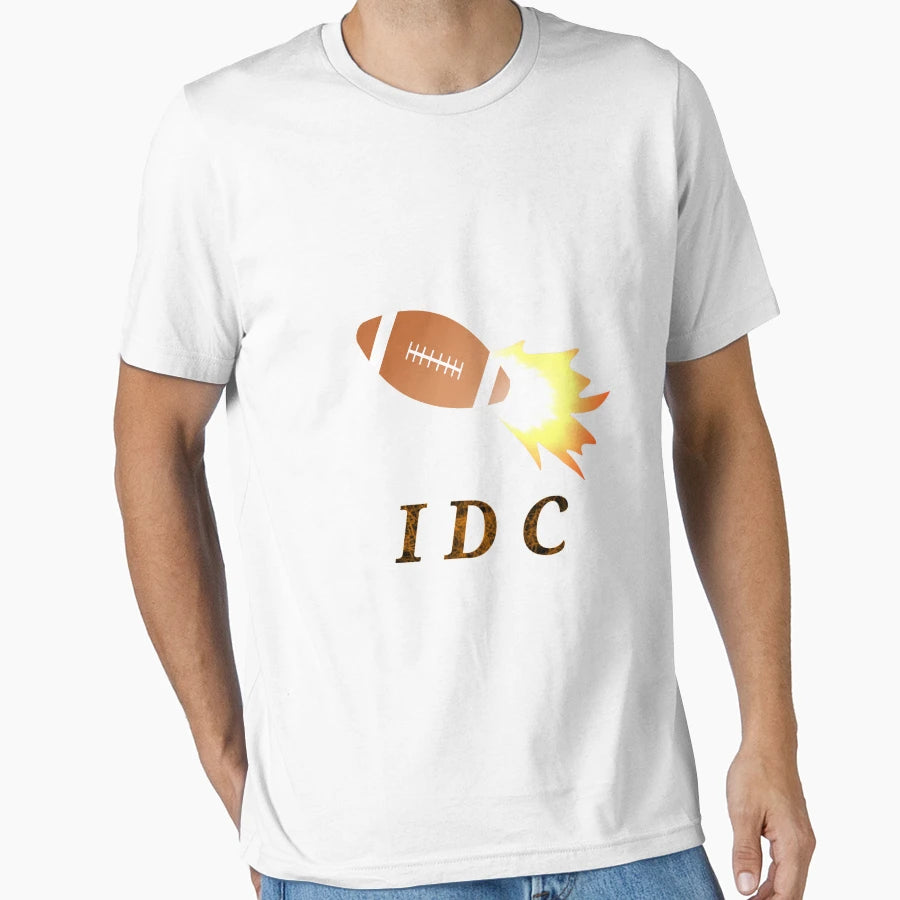 Idc American Football Lover Funny T-Shirt - Aesthetic Graphic for Adults - T-Shirt, Sweatshirt, Hoodie