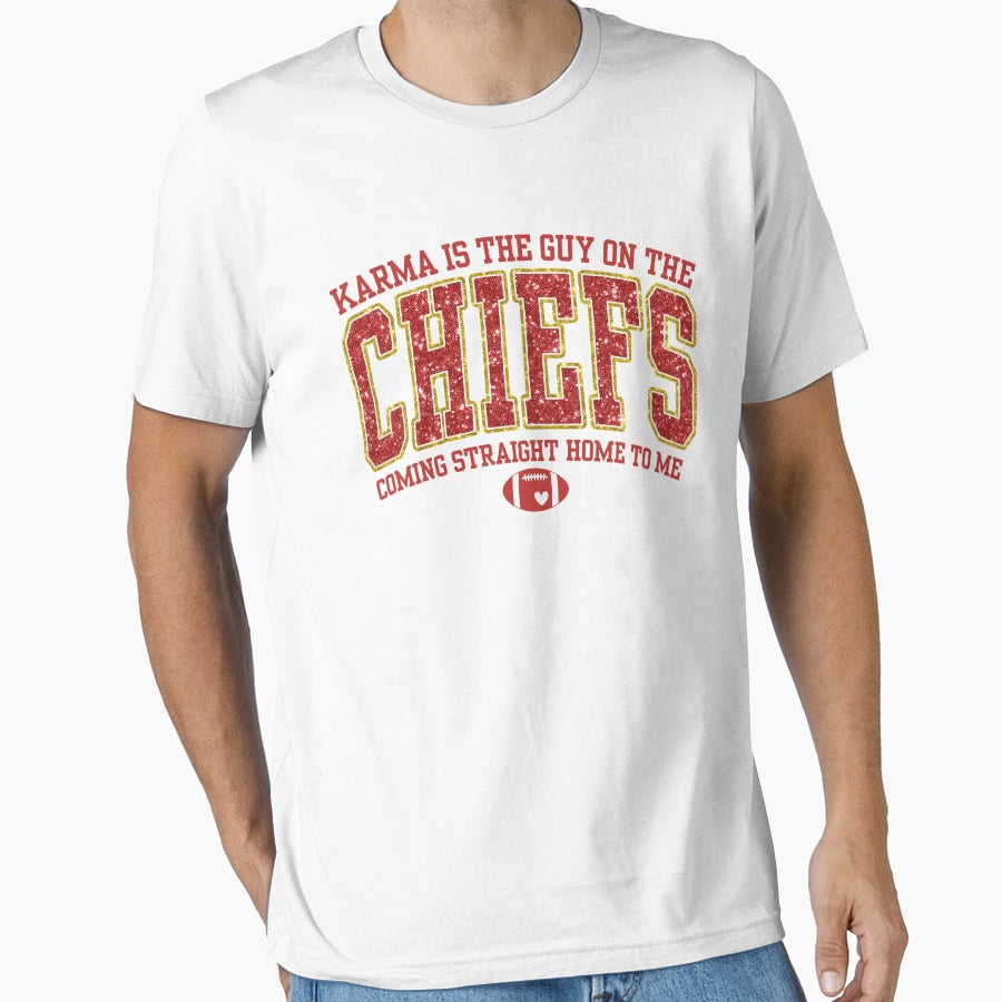Karma Is Guy Chiefs TK Taylor T-Shirt - Streetwear Style for Adults - T-Shirt, Sweatshirt, Hoodie