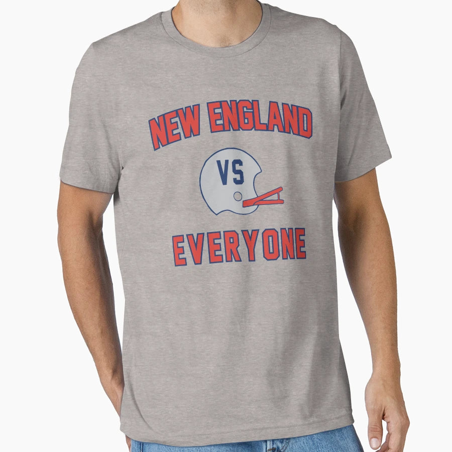 New England Vs Everyone T-Shirt - Novelty Apparel Men Women - T-Shirt, Sweatshirt, Hoodie