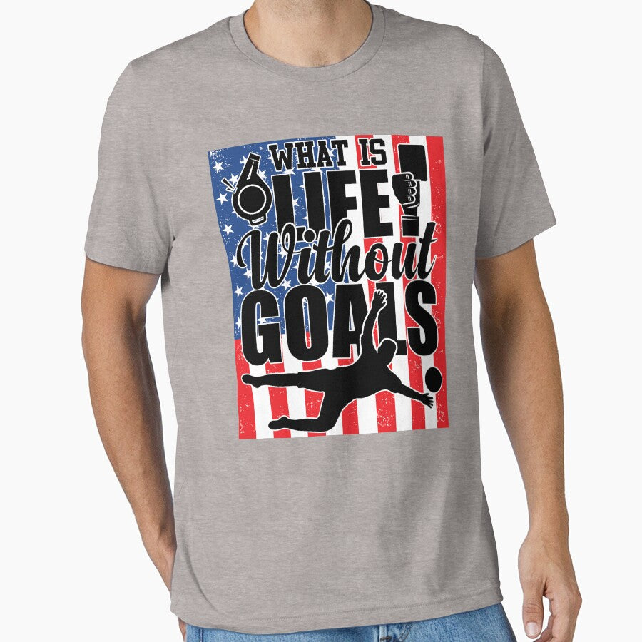 What's Life Without Goals Soccer Striker by - Adult & Kids T-Shirts, Sweatshirts & Hoodies apparel design preview 1