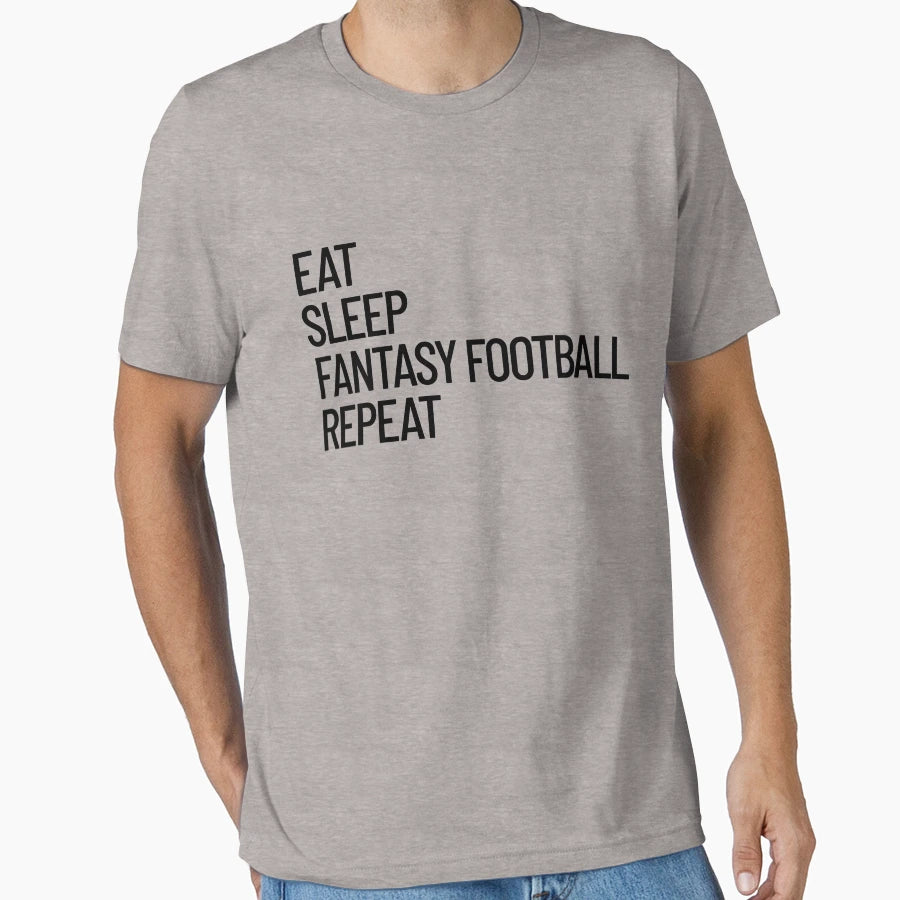 Eat Sleep Check My Lineup Repeat Fantasy T-Shirt - Unique Graphic Unisex - T-Shirt, Sweatshirt, Hoodie