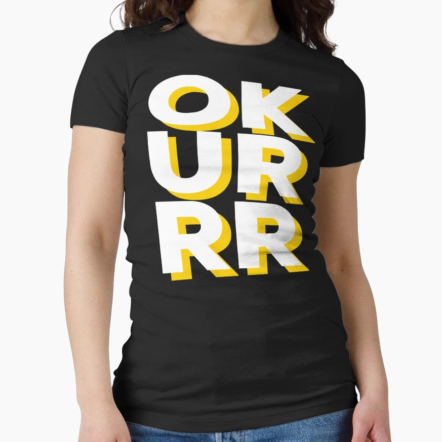 Okurrr T-Shirt - Custom Art Print for Adults - T-Shirt, Sweatshirt, Hoodie
