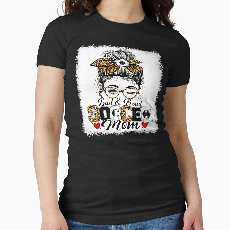 Messy Bun Loud and Proud Soccer Mom Mothers Day by - Adult & Kids T-Shirts, Sweatshirts & Hoodies apparel design preview 1