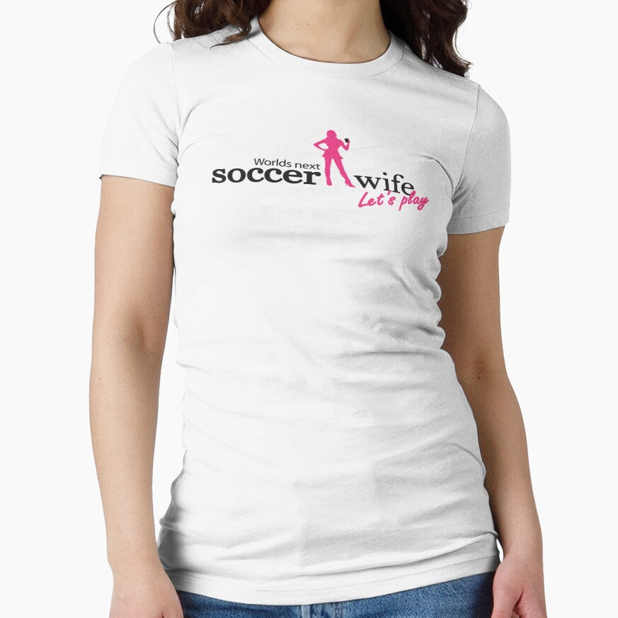Worlds next soccer wife by nektarinchen - Adult & Kids T-Shirts, Sweatshirts & Hoodies apparel design preview 1