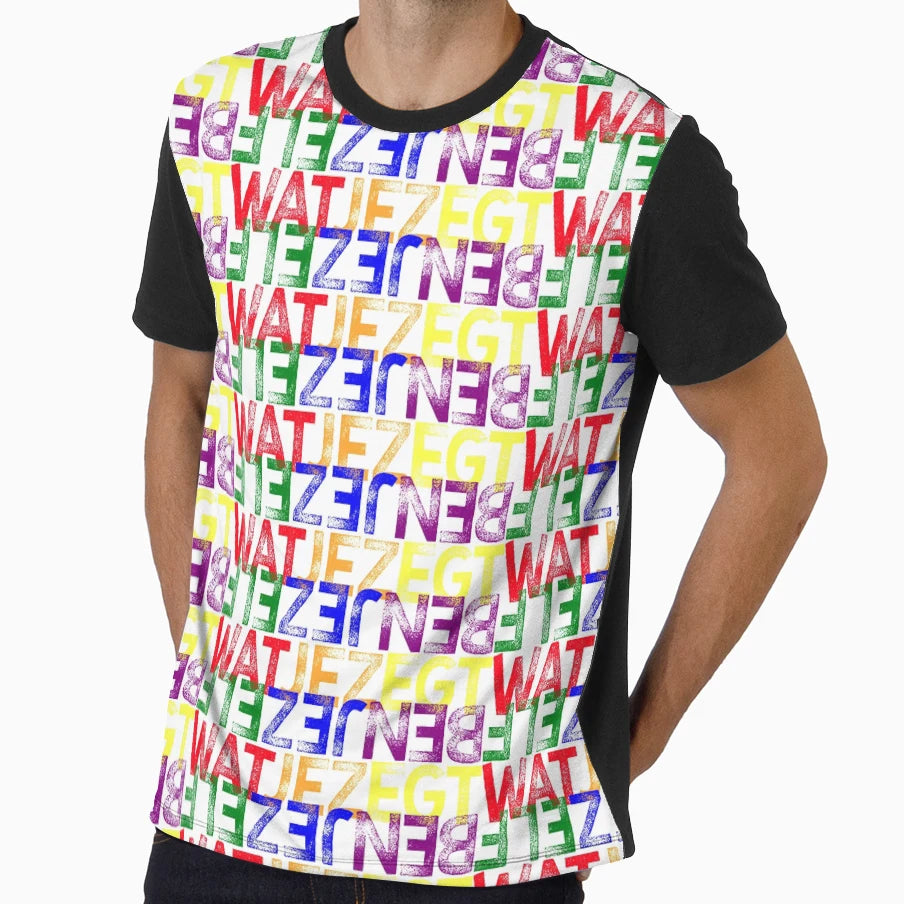 Wat Je Zegt Ben Jezelf You Are What T-Shirt - Novelty Apparel for Adults - T-Shirt, Sweatshirt, Hoodie