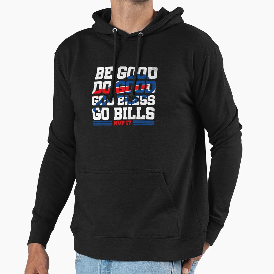 JA Be Good Do Good 17 God Bless Go Hoodie - Casual Everyday Wear Men Women - T-Shirt, Sweatshirt, Hoodie