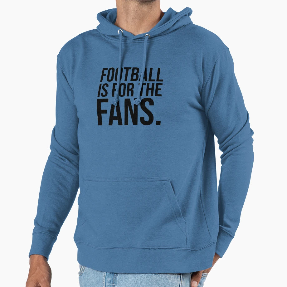 Football Is Fans Anti Superleague Hoodie - Unique Graphic for Adults - T-Shirt, Sweatshirt, Hoodie