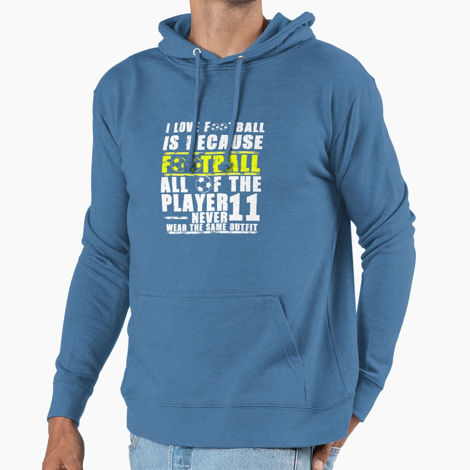 Funny Soccer Hoodie - Novelty Apparel Men Women - T-Shirt, Sweatshirt, Hoodie