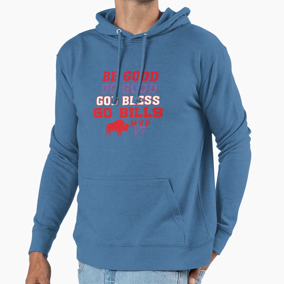Be Good Do Good God Bless And Go Hoodie - Custom Art Print for Adults - T-Shirt, Sweatshirt, Hoodie