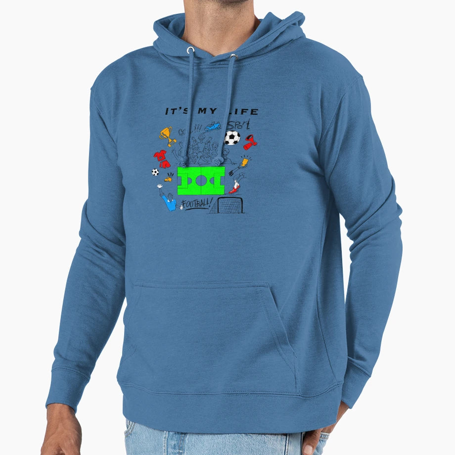 Its My Life Football Colorful Hoodie - Trendy Graphic Unisex - T-Shirt, Sweatshirt, Hoodie