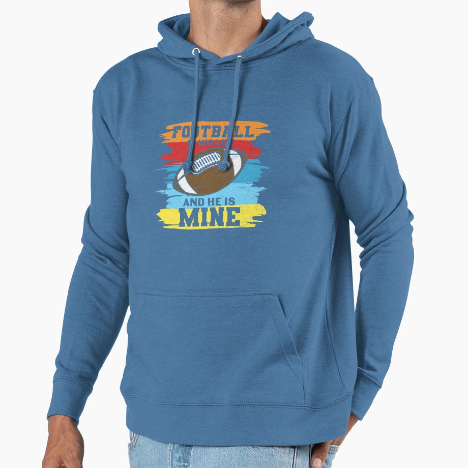 Football Is His Life And He Is Mine T-Shirt - Unique Graphic Unisex - T-Shirt, Sweatshirt, Hoodie