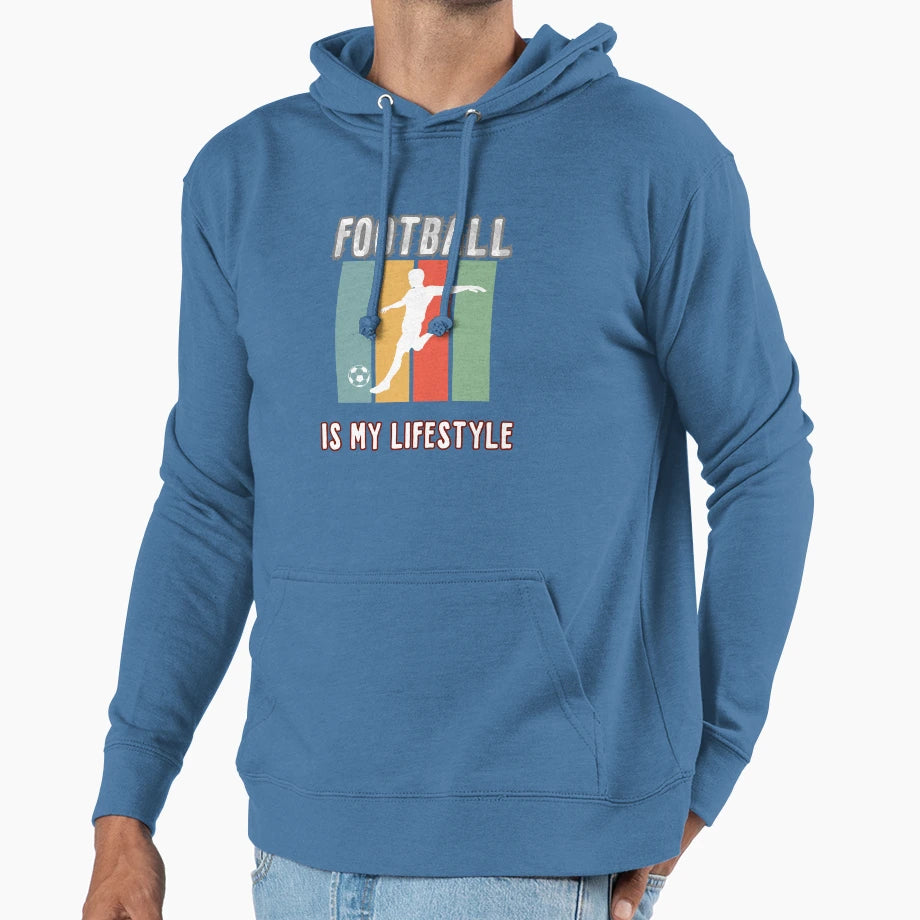 Football Is My Lifestlye Hoodie - Fun Novelty Design Men Women - T-Shirt, Sweatshirt, Hoodie
