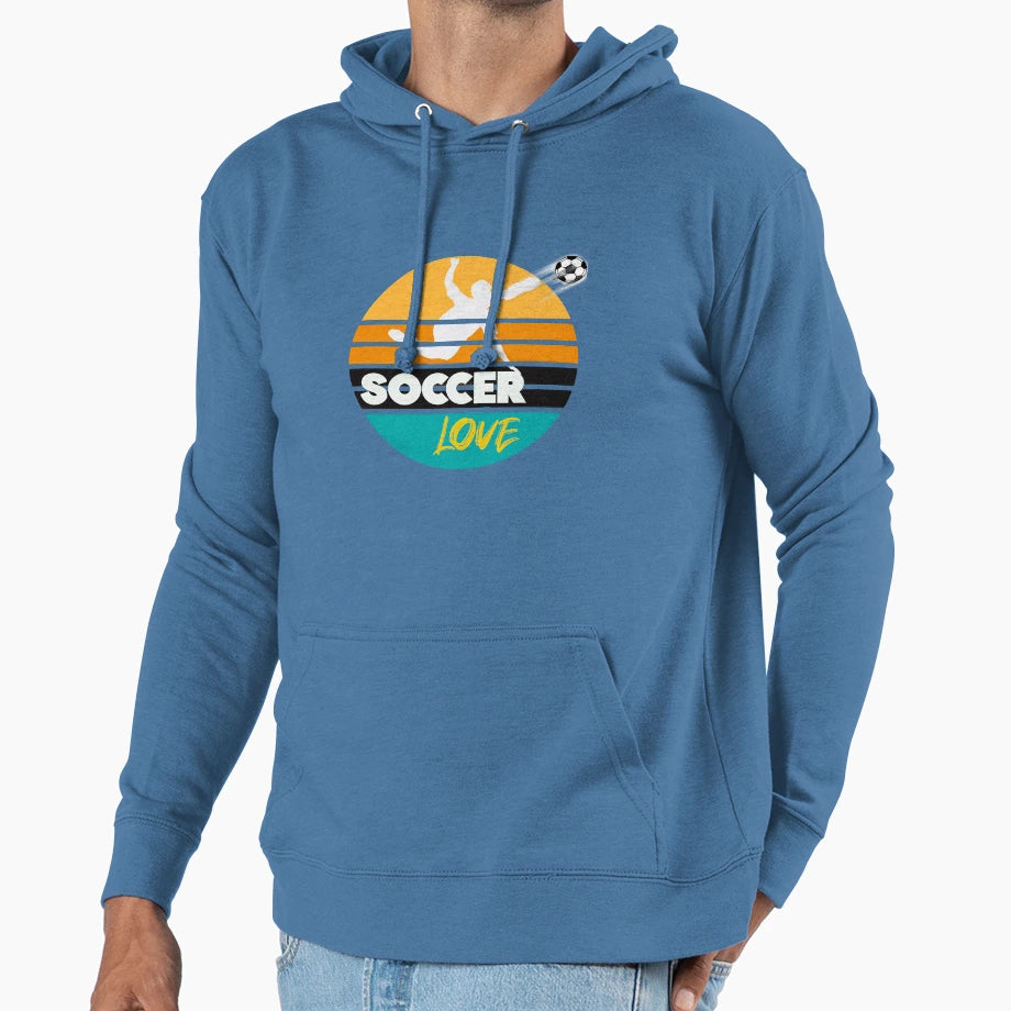 Soccer Love Hoodie - Streetwear Style Unisex - T-Shirt, Sweatshirt, Hoodie