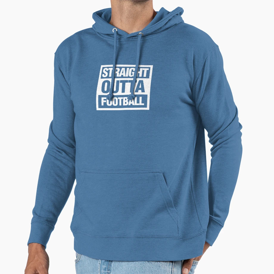 Straight Outta Football Hoodie - Casual Everyday Wear for Adults - T-Shirt, Sweatshirt, Hoodie