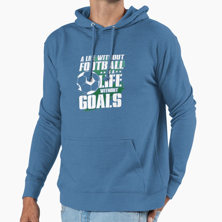 Without Football Hoodie - Graphic Print Unisex - T-Shirt, Sweatshirt, Hoodie