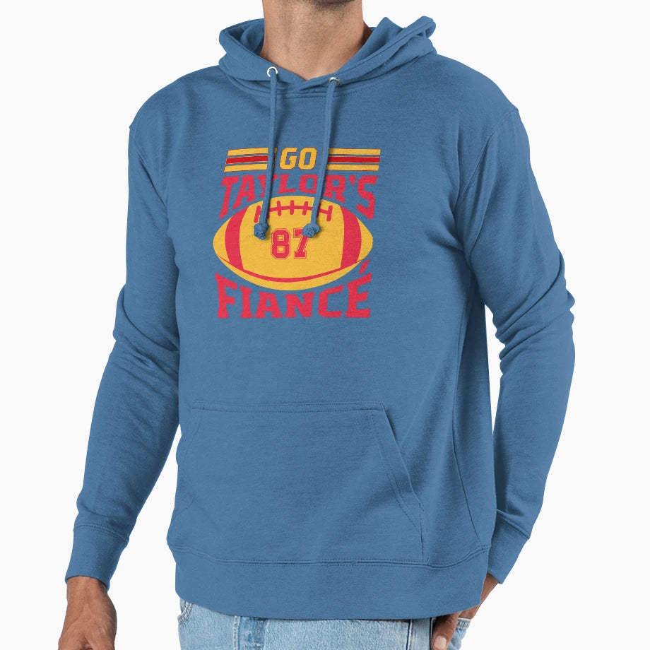 Go Taylors Fiance Hoodie - Streetwear Style Men Women - T-Shirt, Sweatshirt, Hoodie