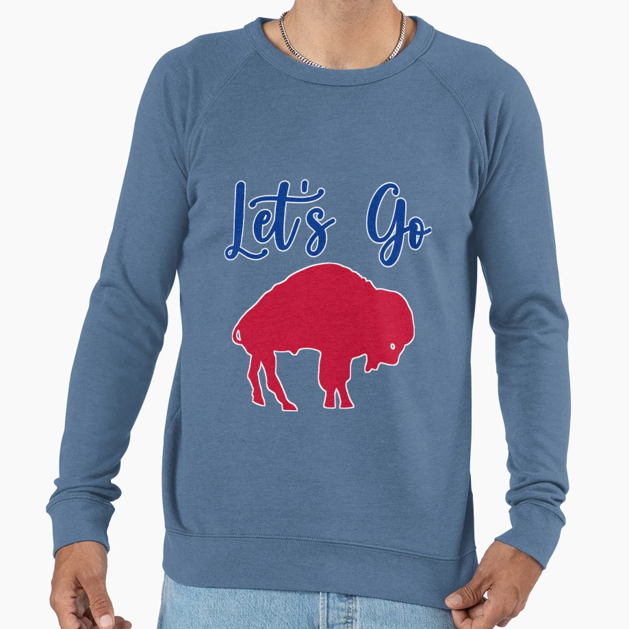Lets Go Buffalo Sweatshirt - Casual Everyday Wear for Adults - T-Shirt, Sweatshirt, Hoodie