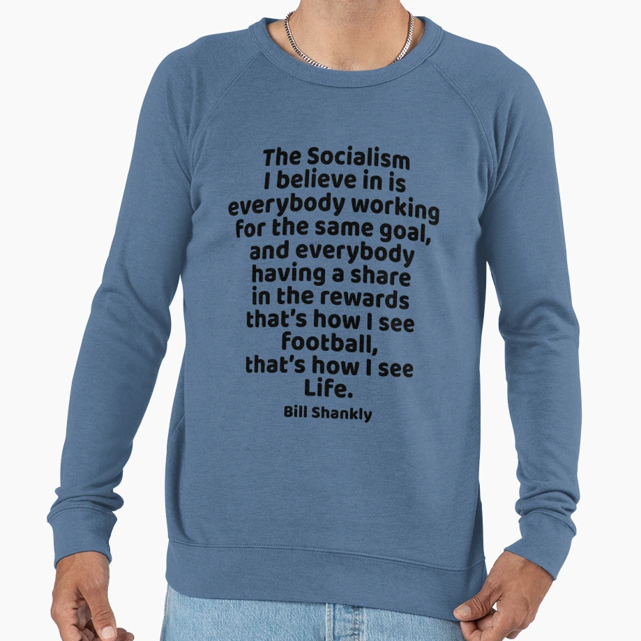 Bill Shankly Liverpool Football Sweatshirt - Streetwear Style for Adults - T-Shirt, Sweatshirt, Hoodie