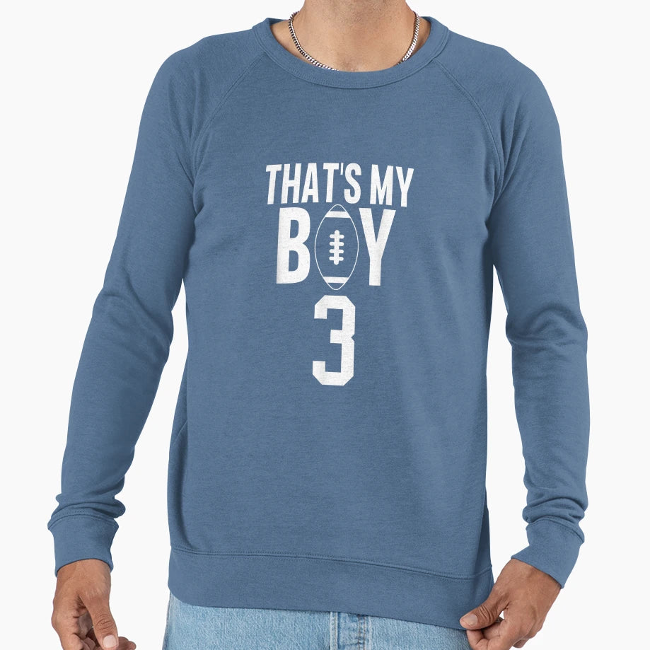 Thats My Football 3 Jersey Sweatshirt - Casual Everyday Wear for Adults - T-Shirt, Sweatshirt, Hoodie