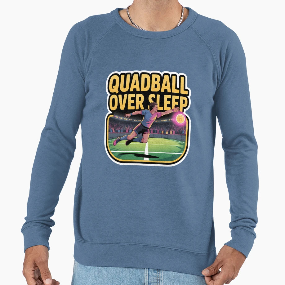 Quadball Over Sleep Sweatshirt - Casual Everyday Wear Unisex - T-Shirt, Sweatshirt, Hoodie
