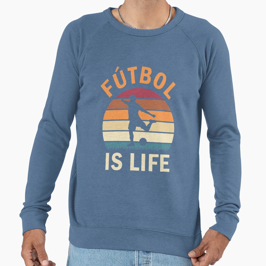 F Tbol Is Life Football And Soccer Sweatshirt - Unique Graphic Men Women - T-Shirt, Sweatshirt, Hoodie