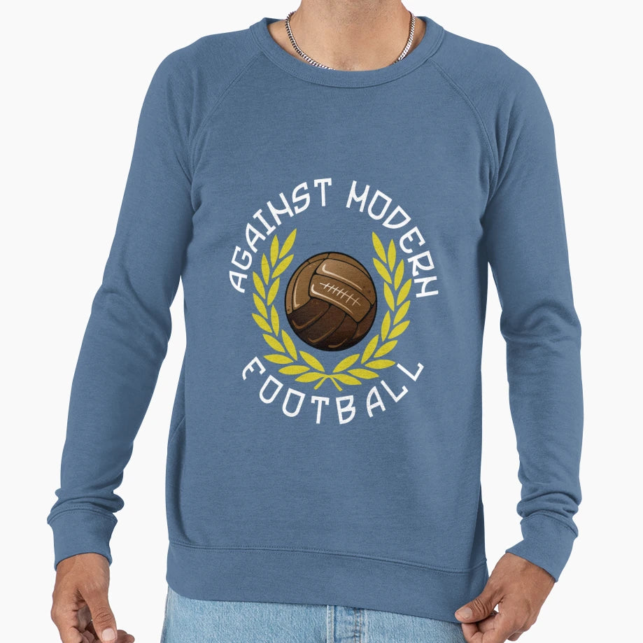 Against Modern Football T-Shirt - Casual Everyday Wear Unisex - T-Shirt, Sweatshirt, Hoodie
