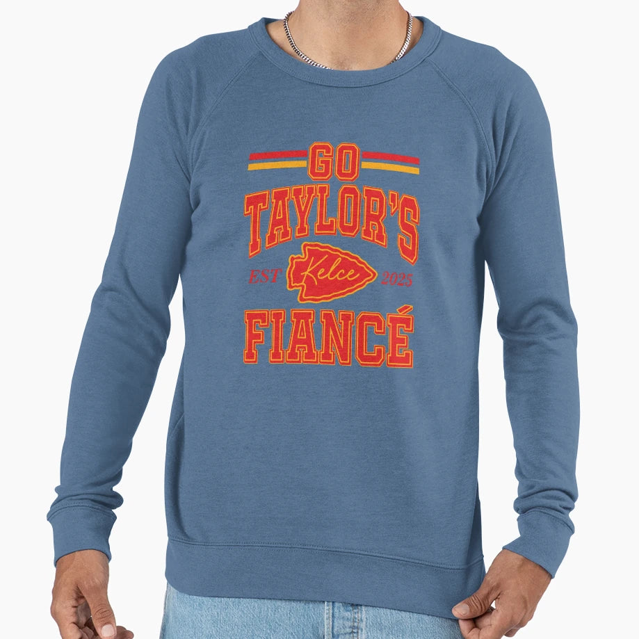 Go Taylors Fianc Football Game Day Sweatshirt - Novelty Apparel Men Women - T-Shirt, Sweatshirt, Hoodie
