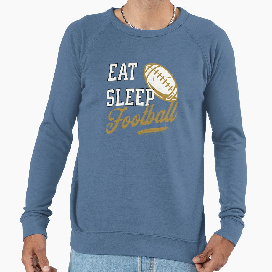 Funny Football Eat Sleep Repeat T-Shirt - Casual Everyday Wear Men Women - T-Shirt, Sweatshirt, Hoodie