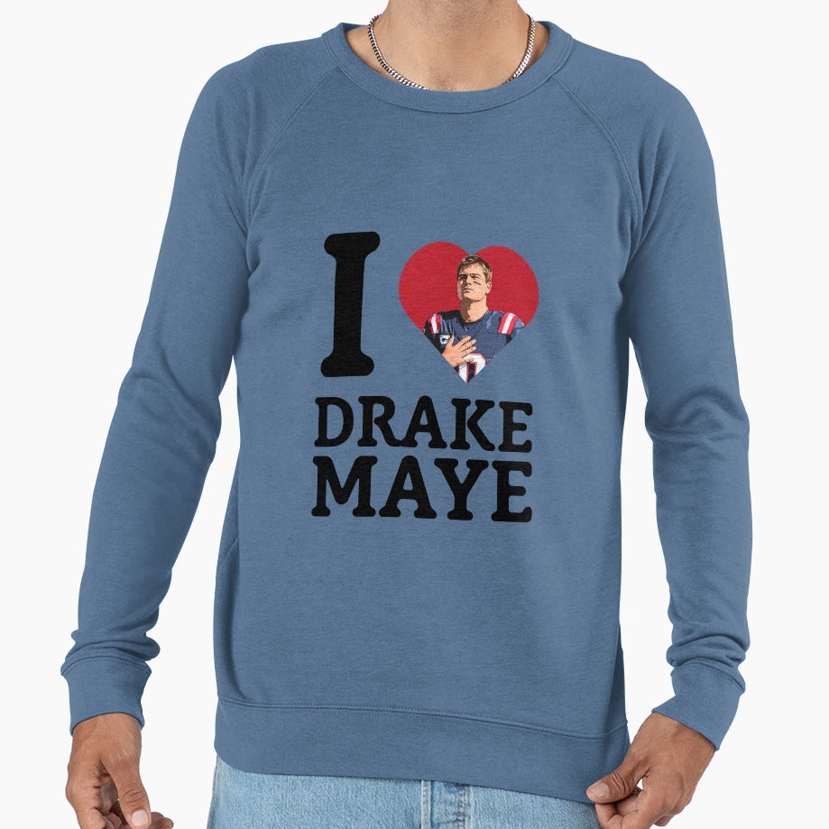 I Love Drake Maye Heart Sweatshirt - Casual Everyday Wear Unisex - T-Shirt, Sweatshirt, Hoodie
