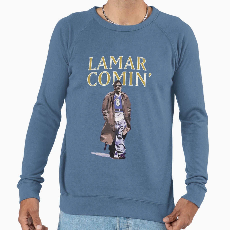 Lamar Coming Sweatshirt - Unique Graphic Men Women - T-Shirt, Sweatshirt, Hoodie