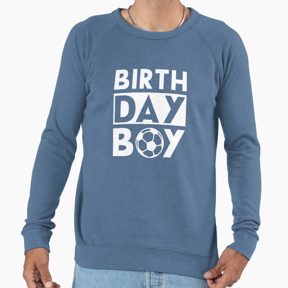 Soccer Football Birthday Sweatshirt - Aesthetic Graphic for Adults - T-Shirt, Sweatshirt, Hoodie