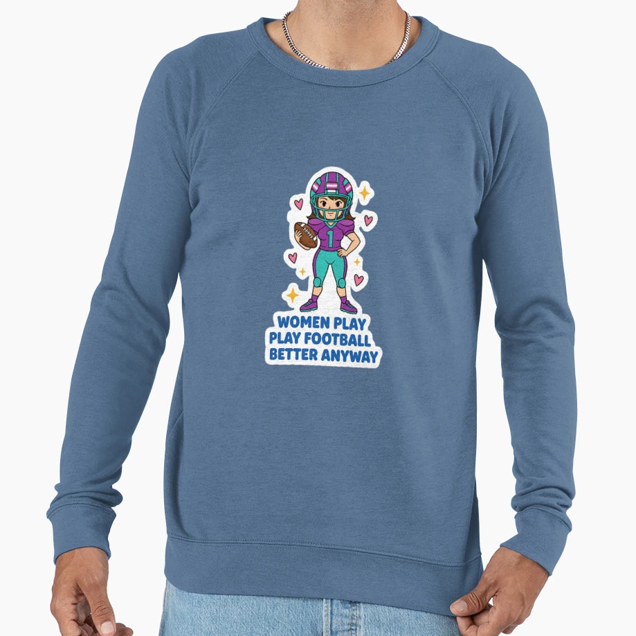 Football Fan Play Football Sweatshirt - Aesthetic Graphic for Adults - T-Shirt, Sweatshirt, Hoodie