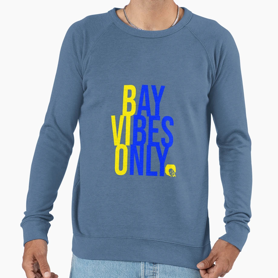 Bay Vibes Only Royal Yellow Sweatshirt - Graphic Print Unisex - T-Shirt, Sweatshirt, Hoodie