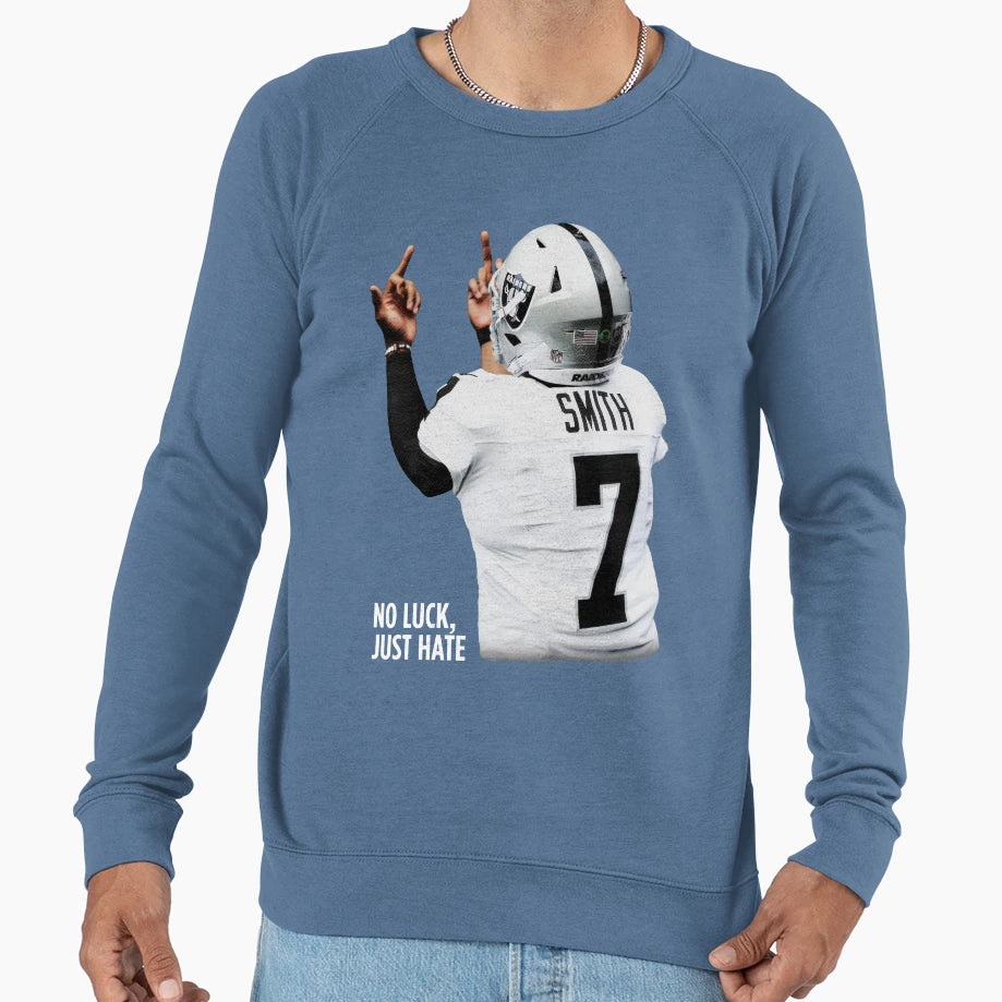 Geno Smith No Luck Just Hate Sweatshirt - Aesthetic Graphic Men Women - T-Shirt, Sweatshirt, Hoodie