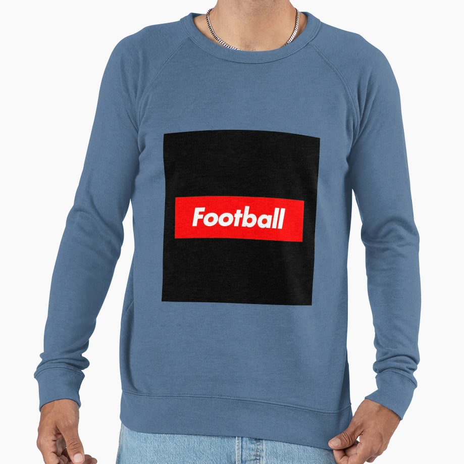 Football Sweatshirt - Casual Everyday Wear Men Women - T-Shirt, Sweatshirt, Hoodie