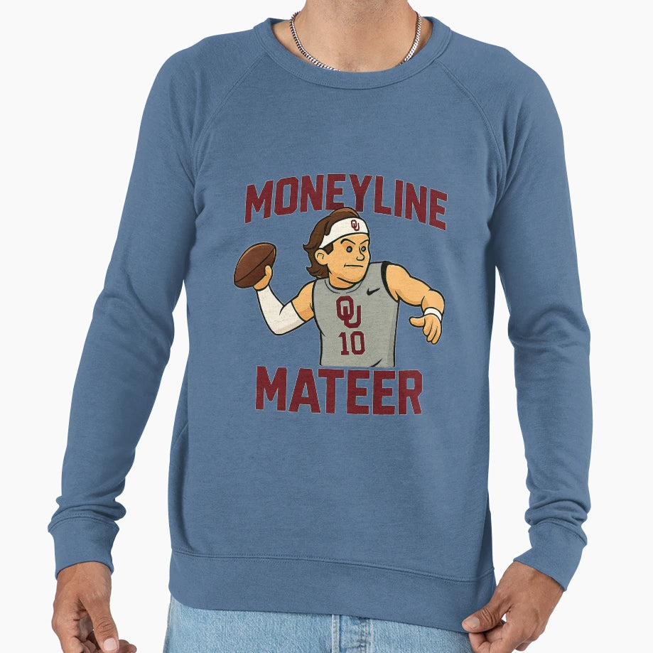 Moneyline Mateer Sweatshirt - Streetwear Style for Adults - T-Shirt, Sweatshirt, Hoodie