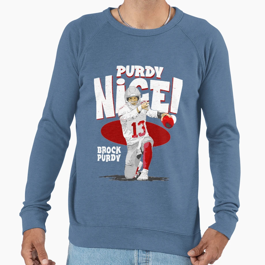 BP Purdy Nice Sweatshirt - Novelty Apparel for Adults - T-Shirt, Sweatshirt, Hoodie