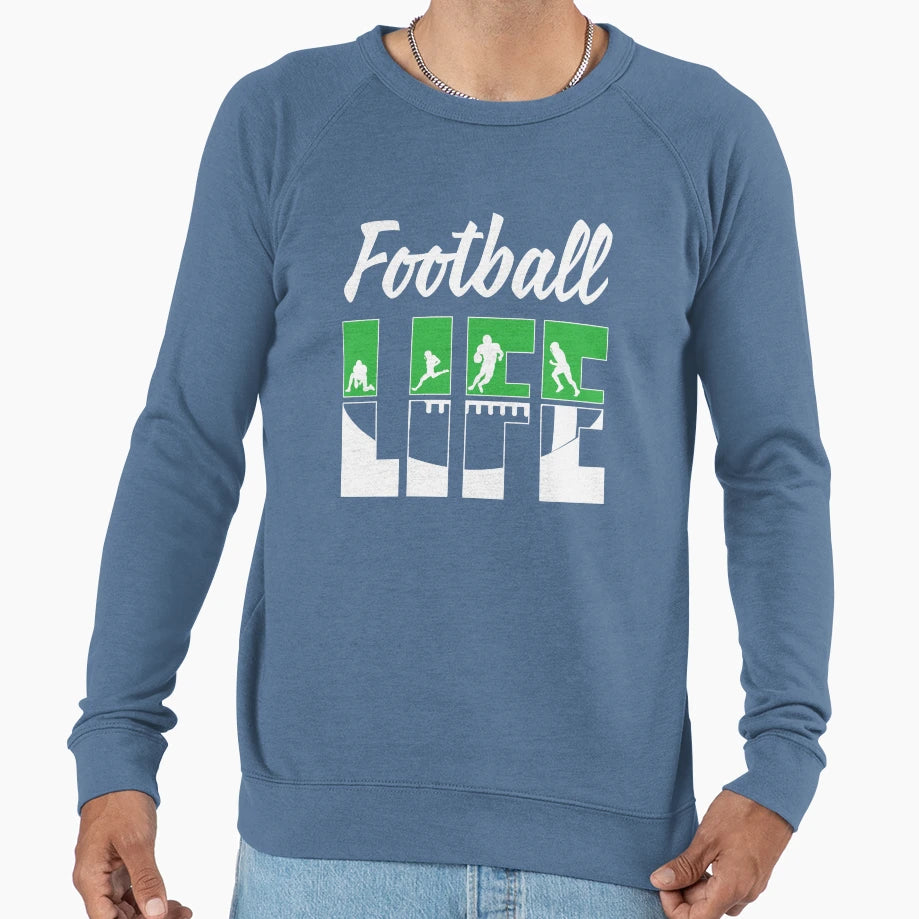 Football Life Living Game Day Sweatshirt - Aesthetic Graphic for Adults - T-Shirt, Sweatshirt, Hoodie