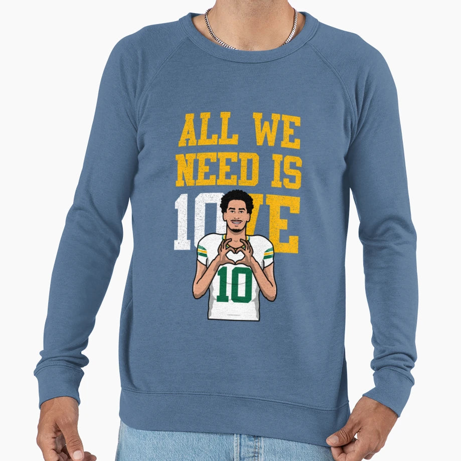 Needed Love Sweatshirt - Trendy Graphic Men Women - T-Shirt, Sweatshirt, Hoodie