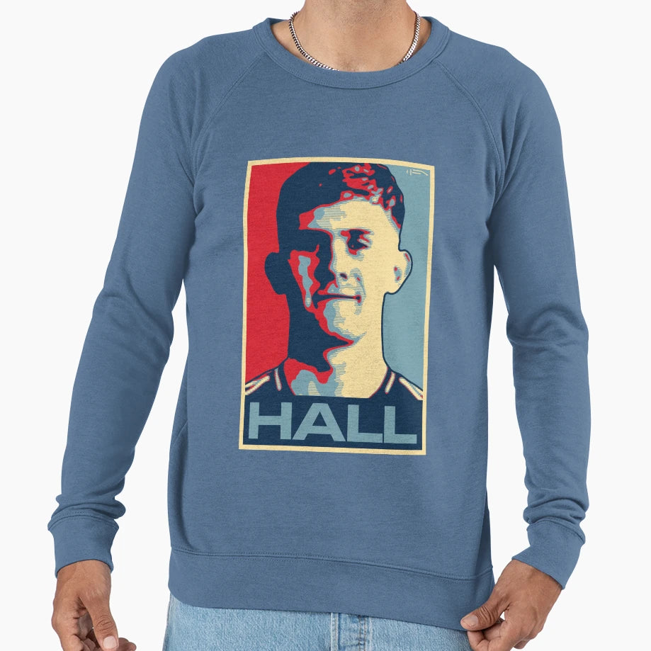 Hall Sweatshirt - Fun Novelty Design for Adults - T-Shirt, Sweatshirt, Hoodie
