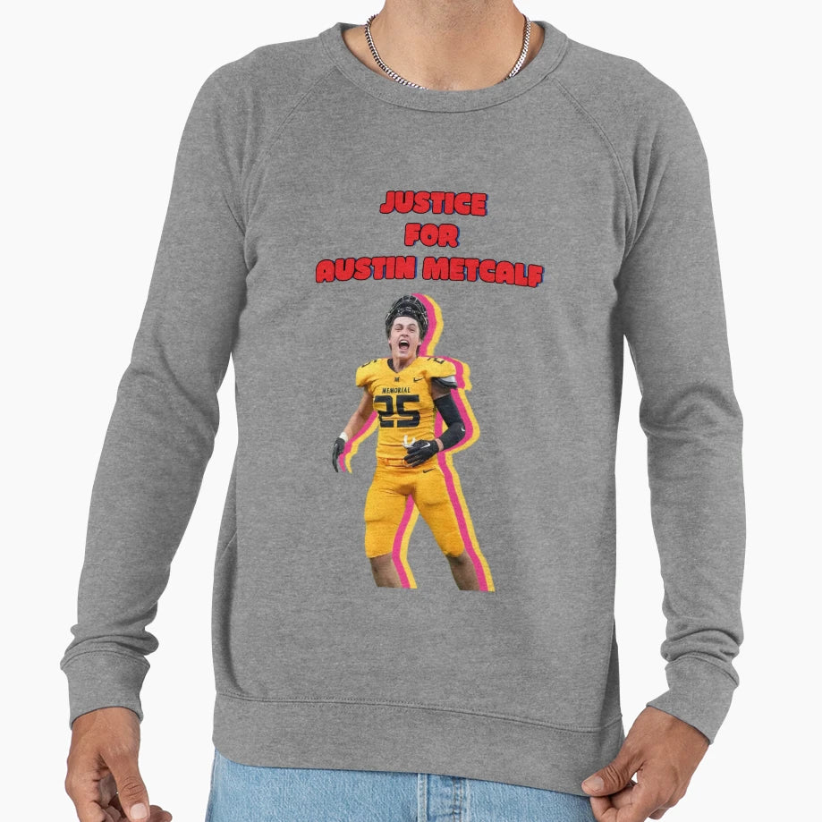 Justice Austin Metcalf Honor Truth Sweatshirt - Fun Novelty Design Unisex - T-Shirt, Sweatshirt, Hoodie