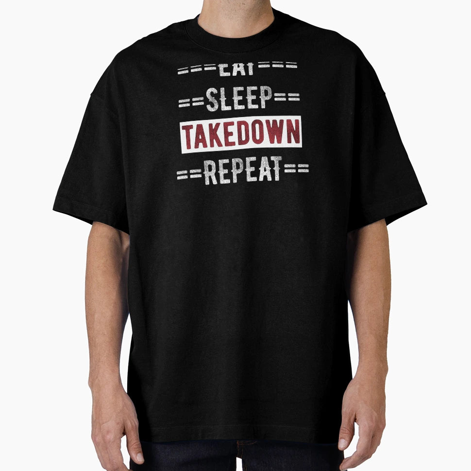 Gift Wrestling Eat Sleep Takedown T-Shirt - Fun Novelty Design Men Women - T-Shirt, Sweatshirt, Hoodie