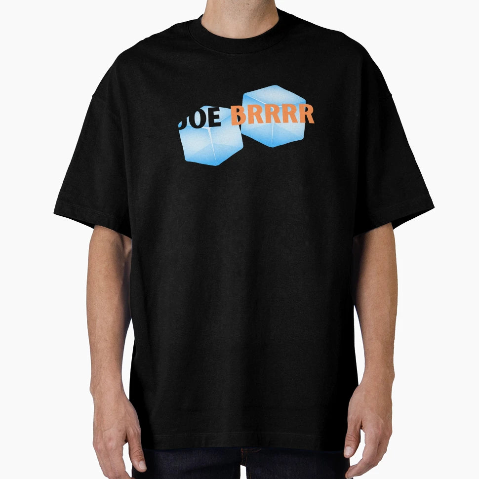 Joe Brrrr T-Shirt - Custom Art Print for Adults - T-Shirt, Sweatshirt, Hoodie