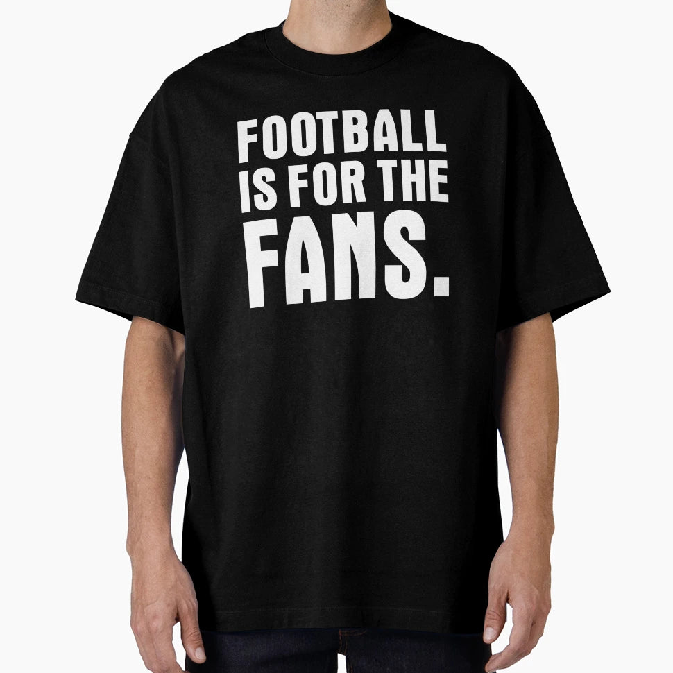 Football Is Fans Vs Super League Teams T-Shirt - Minimalist Print Men Women - T-Shirt, Sweatshirt, Hoodie