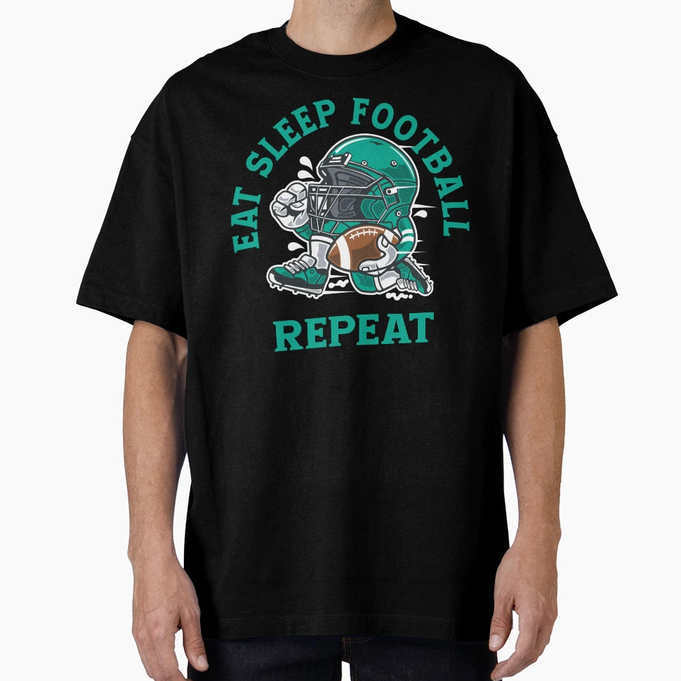 Eat Sleep Football Repeat T-Shirt - Custom Art Print Unisex - T-Shirt, Sweatshirt, Hoodie
