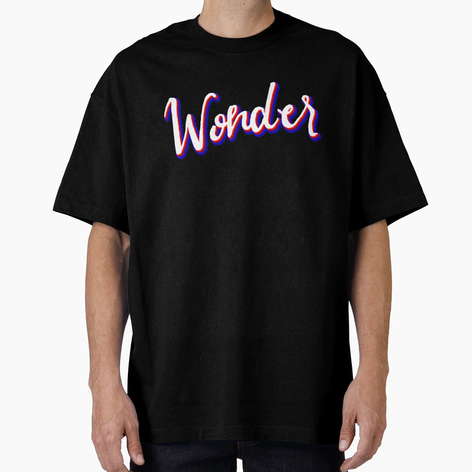Wonder T-Shirt - Novelty Apparel for Adults - T-Shirt, Sweatshirt, Hoodie