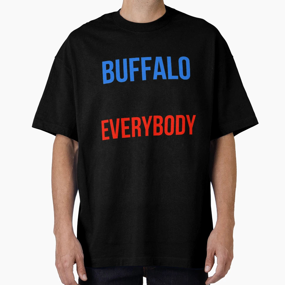 Buffalo Bills Versus Everybody T-Shirt - Casual Everyday Wear for Adults - T-Shirt, Sweatshirt, Hoodie