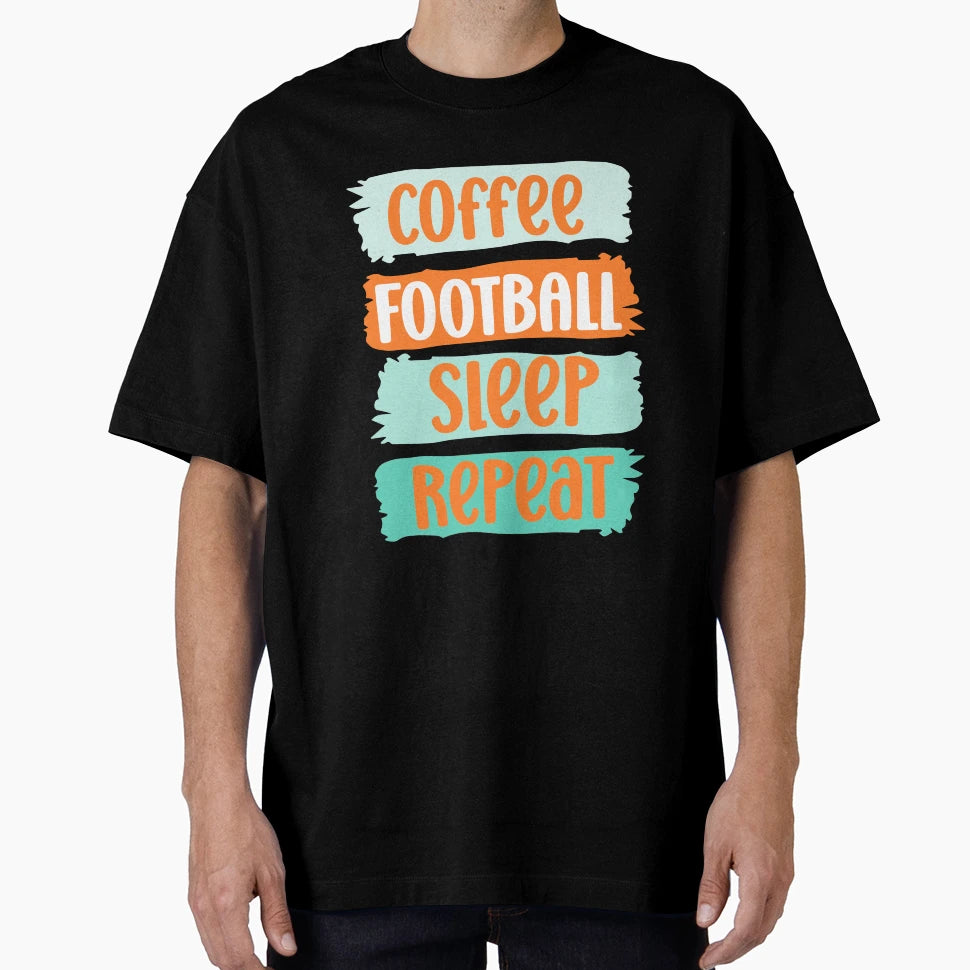 Coffee Football Sleep Repeat Slogan Blue T-Shirt - Minimalist Print Unisex - T-Shirt, Sweatshirt, Hoodie