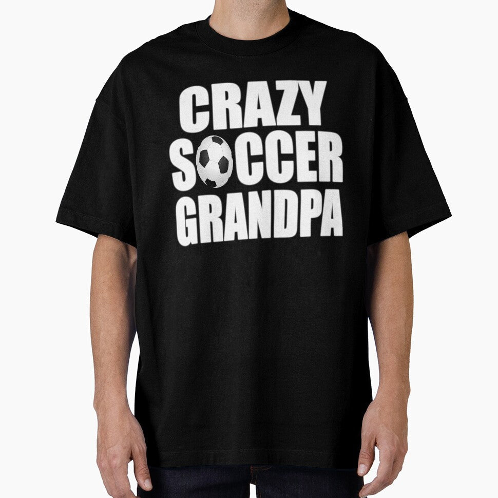 Crazy Soccer Grandpa Gift For Granddad by - Adult & Kids T-Shirts, Sweatshirts & Hoodies apparel design preview 1