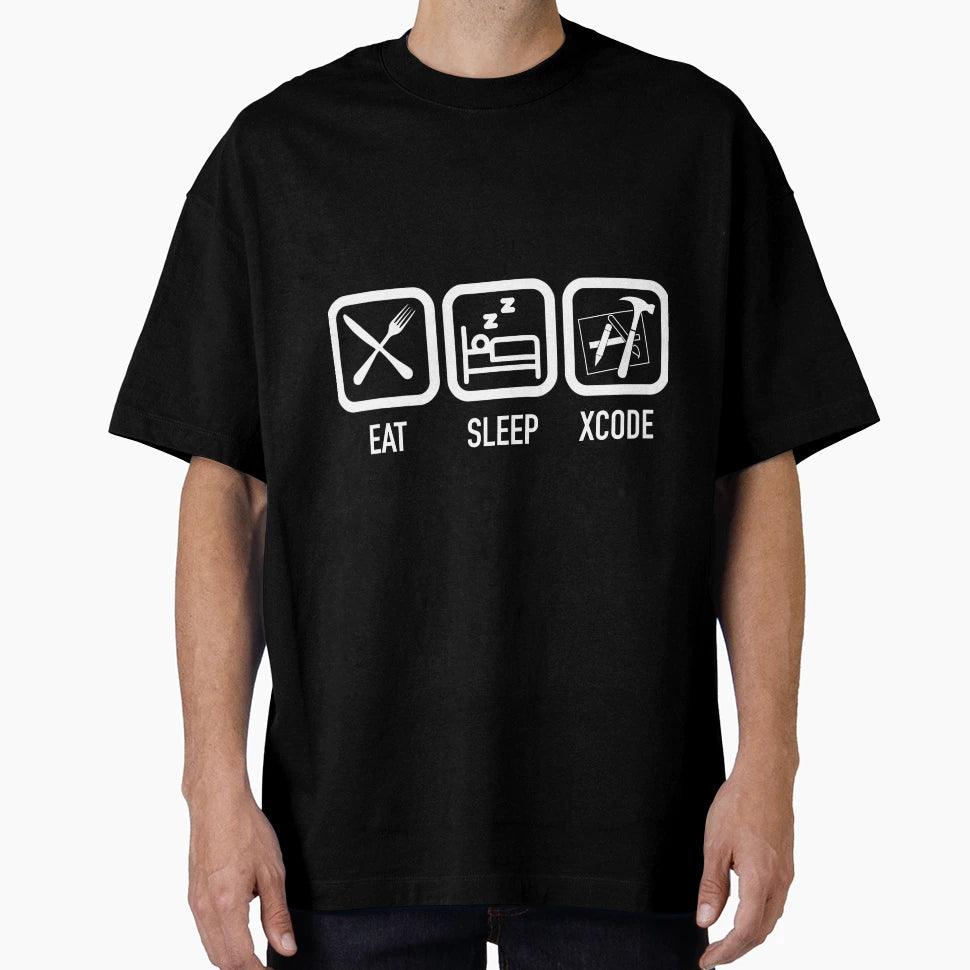 Eat Sleep Xcode T-Shirt - Fun Novelty Design Men Women - T-Shirt, Sweatshirt, Hoodie